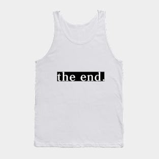 The End Tank Top